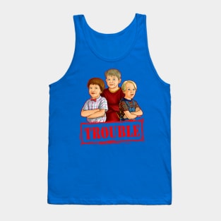 Trouble Makers Tank Top